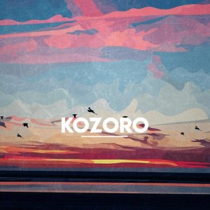 Kozoro资料,Kozoro最新歌曲,KozoroMV视频,Kozoro音乐专辑,Kozoro好听的歌