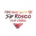 Sid Rosco&Tillstrøm